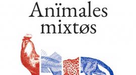 Anïmales mixtøs