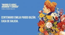 Galicia y Madrid, unidas por Emilia Pardo Bazán