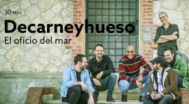 Decarneyhueso: El oficio del mar (Concierto). Teatro Fernán Gómez-Centro Cultural de la Villa.