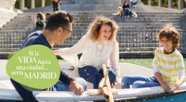 Creatividad campaña "Si la vida fuera una ciudad, sería Madrid"