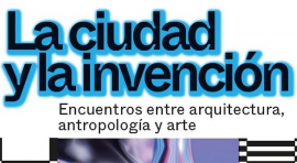 Intermediae Matadero presenta 'La ciudad y la invención', programa para diseñar nuevos modos de habitar los entornos urbanos