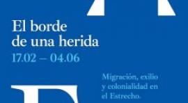 El borde de una herida, reflexión poética y política sobre la migración en el Estrecho