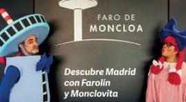 Descubre Madrid con Farolín y Monclovita