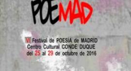 Mañana comienza la VI edición de PoeMaD en el centro cultural Conde Duque