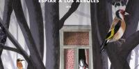 Segundo número 'Espiar a los árboles'