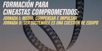 "Formación para cineastas comprometidos"