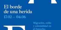 El borde de una herida, reflexión poética y política sobre la migración en el Estrecho
