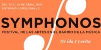 Llega Symphonos´18, el festival que se celebra en el barrio de Conde Duque 