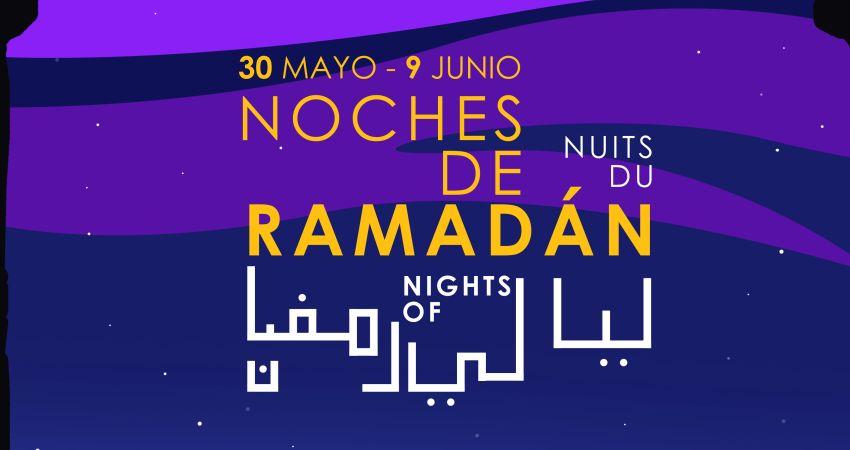 El festival Noches de Ramadán