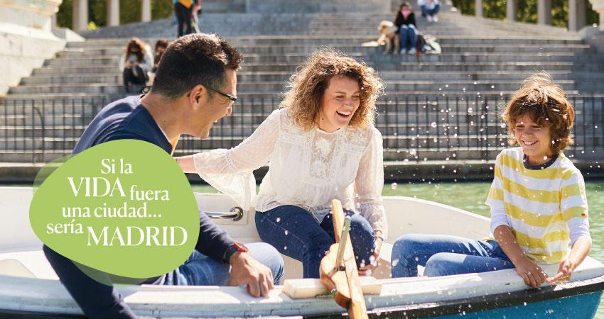 “Si la vida fuera una ciudad…sería Madrid”