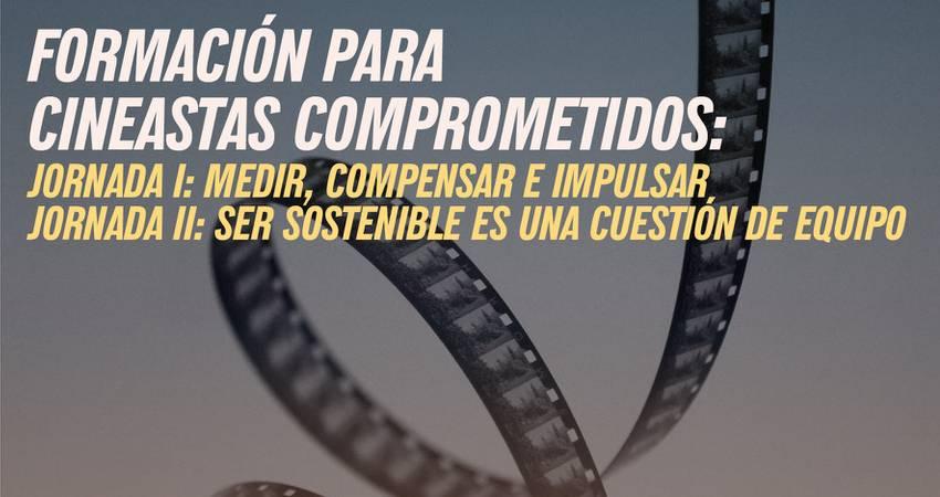 "Formación para cineastas comprometidos"