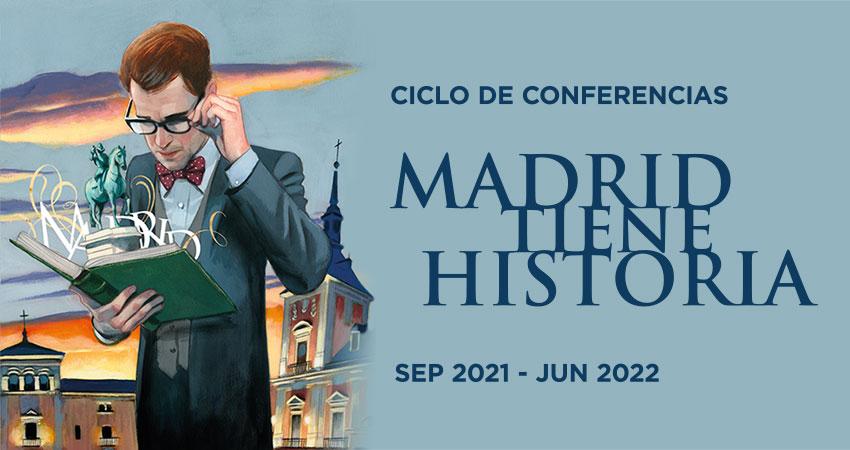 Ciclo Madrid tiene historia