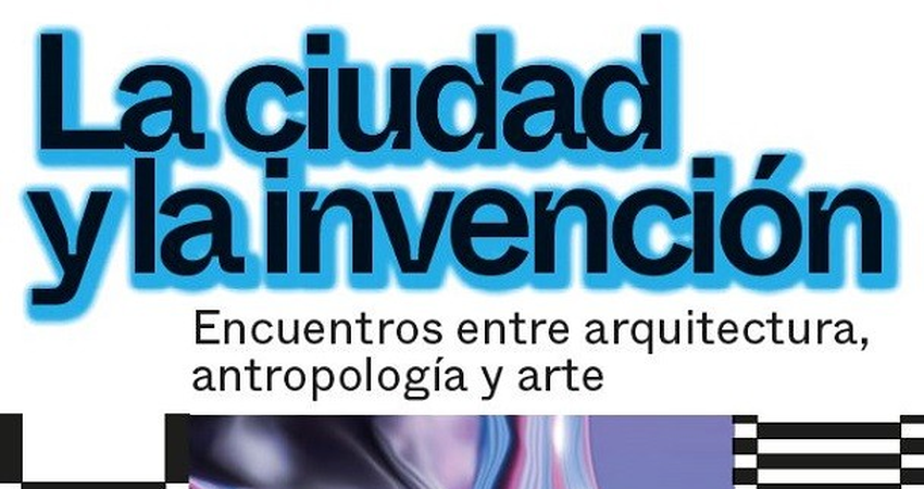 Intermediae Matadero presenta 'La ciudad y la invención', programa para diseñar nuevos modos de habitar los entornos urbanos