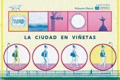 Del subsuelo al cielo de Madrid, en viñetas 