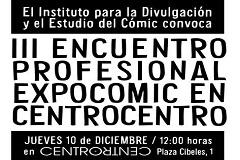 El sector del cómic y la ilustración se dan cita en CentroCentro